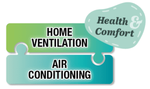 Home ventilation and air conditioning fit together like puzzle pieces.